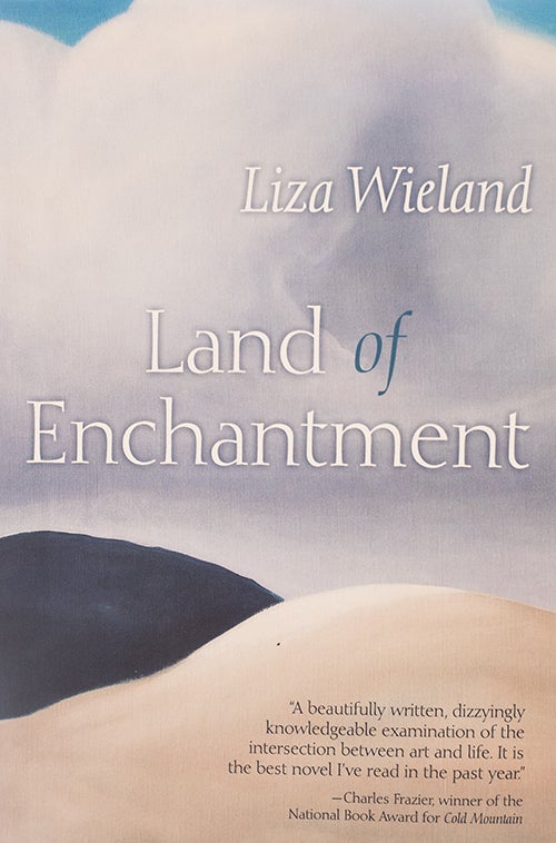 Land of enchantment by Liza Wieland