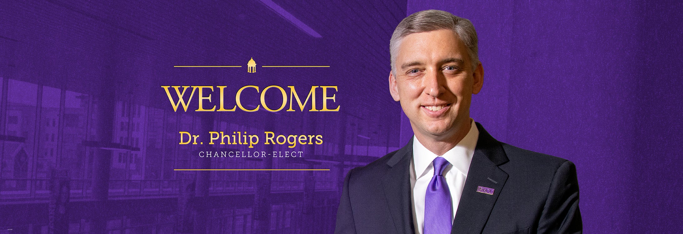Welcome Dr. Philip Rogers, Chancellor-Elect