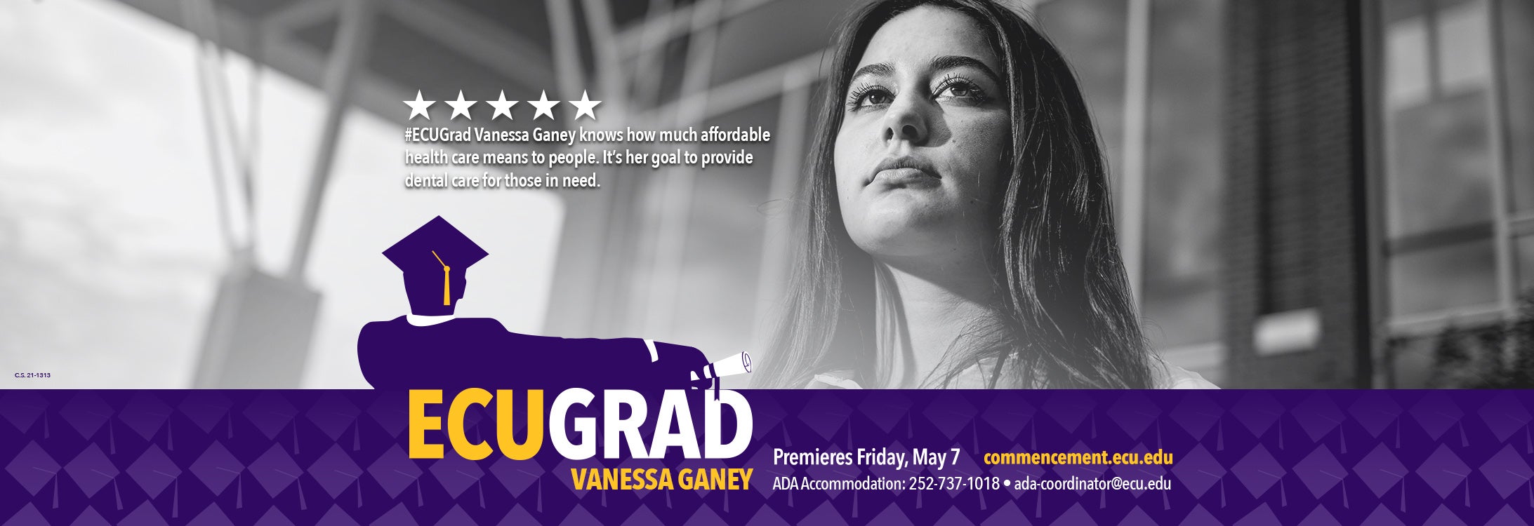 ECU graduate Vanessa Ganey knows how much affordable health care means to people. It's her goal to provide dental care for those in need.