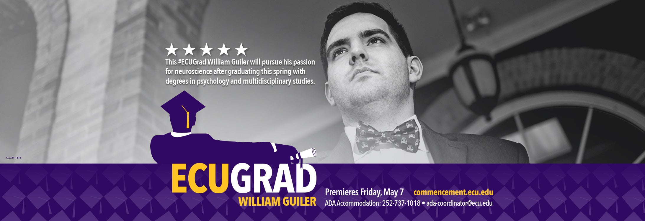 ECU graduate William Guiler will pursue his passion for neuroscience after graduating this spring with degrees in psychology and multidisciplinary studies.