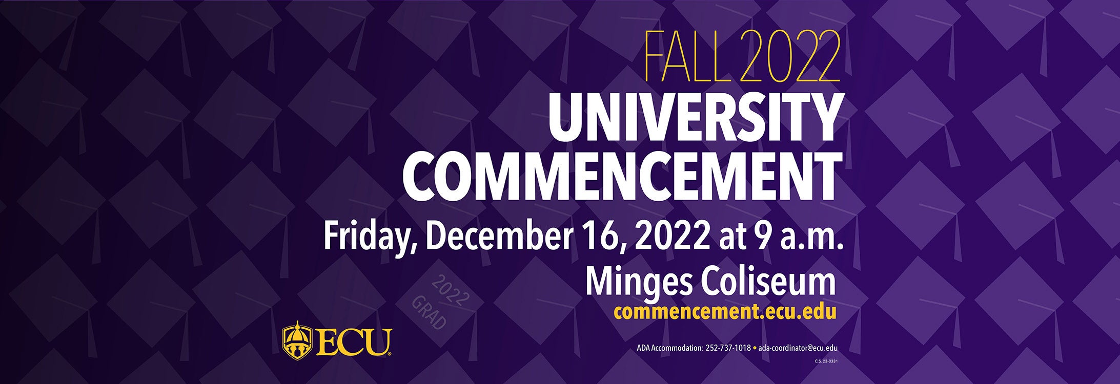 East Carolina University will host commencement on Friday, Dec. 16, at 9 a.m. in Williams Arena at Minges Coliseum to celebrate approximately 2,000 members of the fall Class of 2022.